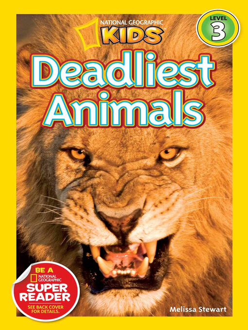 Title details for Deadliest Animals by Melissa Stewart - Available